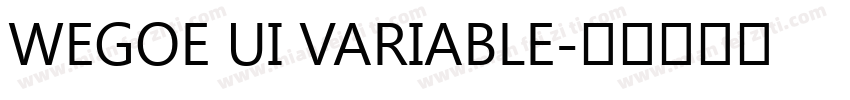 WEGOE UI VARIABLE字体转换